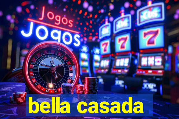 bella casada